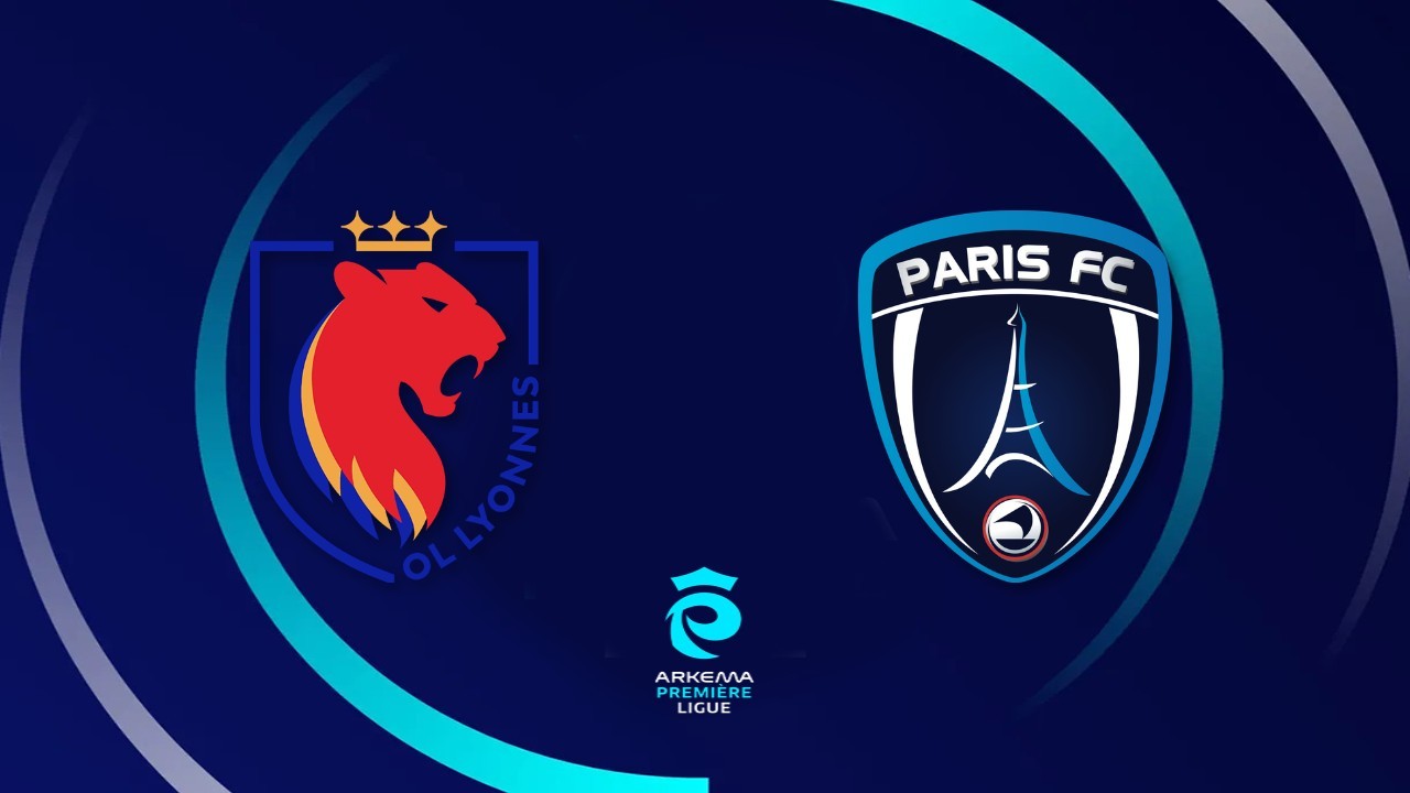 OL Lyonnes vs Paris FC Women poster OL Lyonnes vs Paris FC Women poster