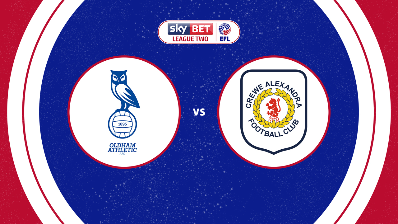 Oldham Athletic vs Crewe Alexandra poster