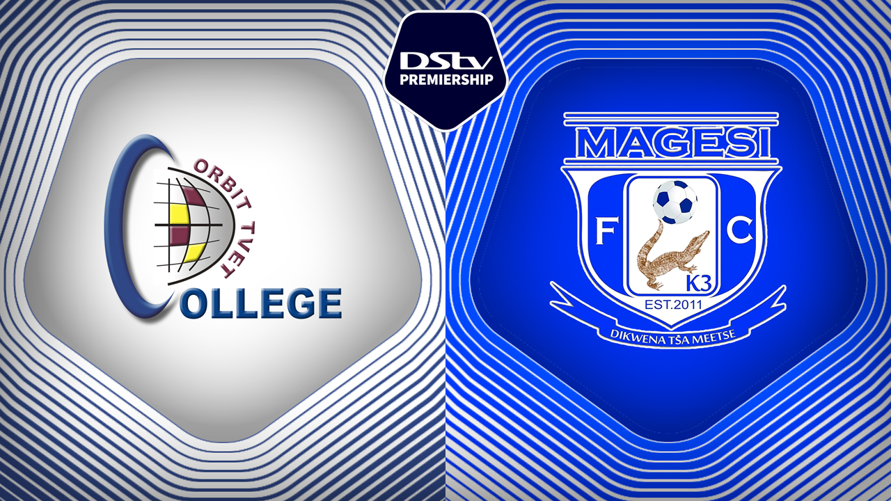 Orbit College vs Magesi poster