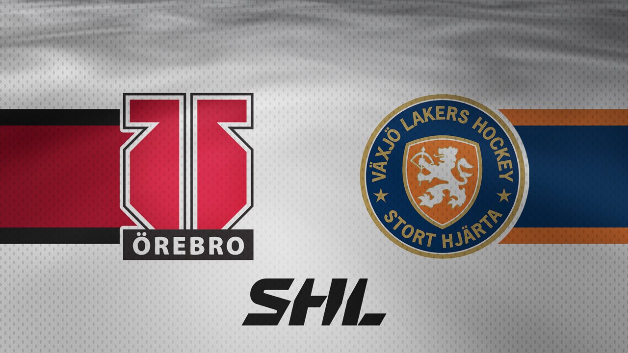 Örebro HK vs Växjö Lakers poster