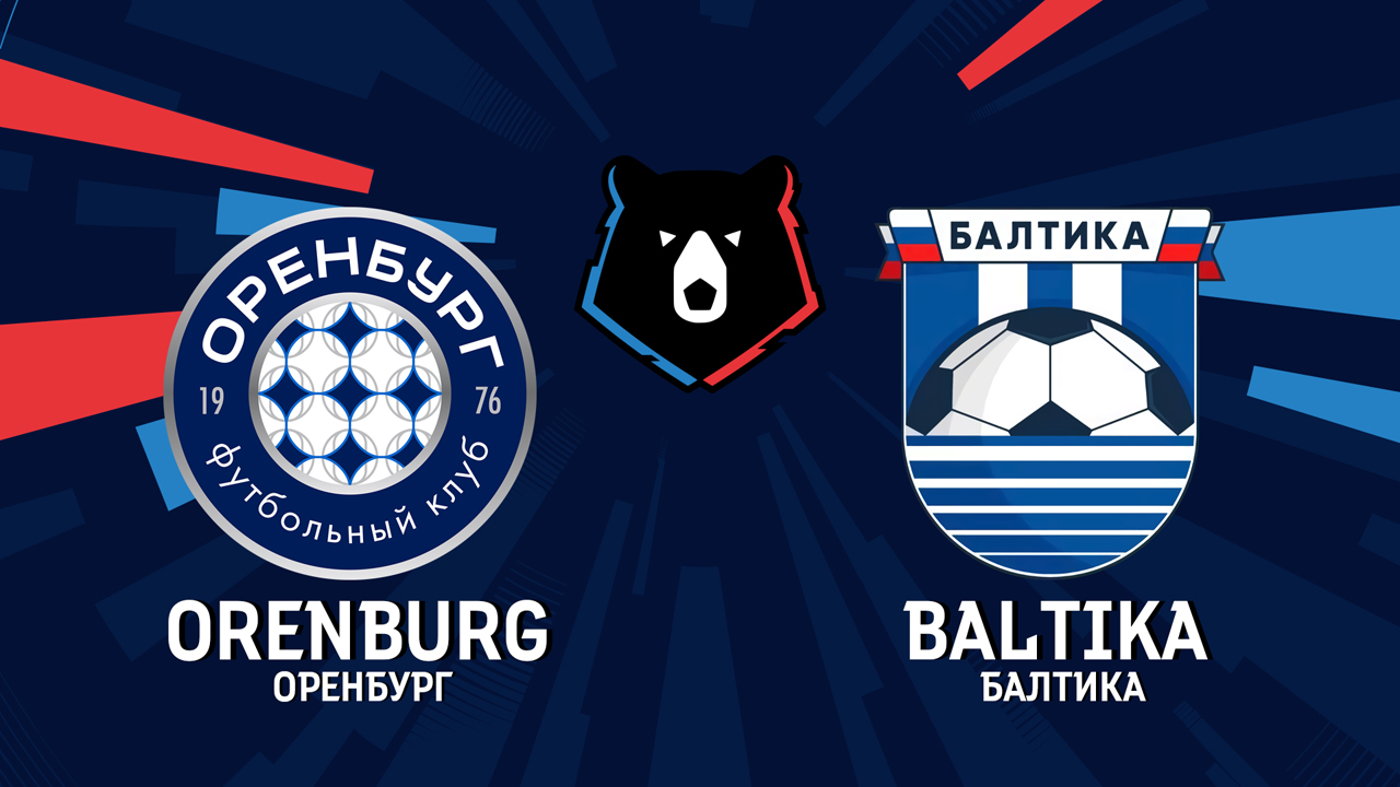 Orenburg vs Baltika Kaliningrad poster