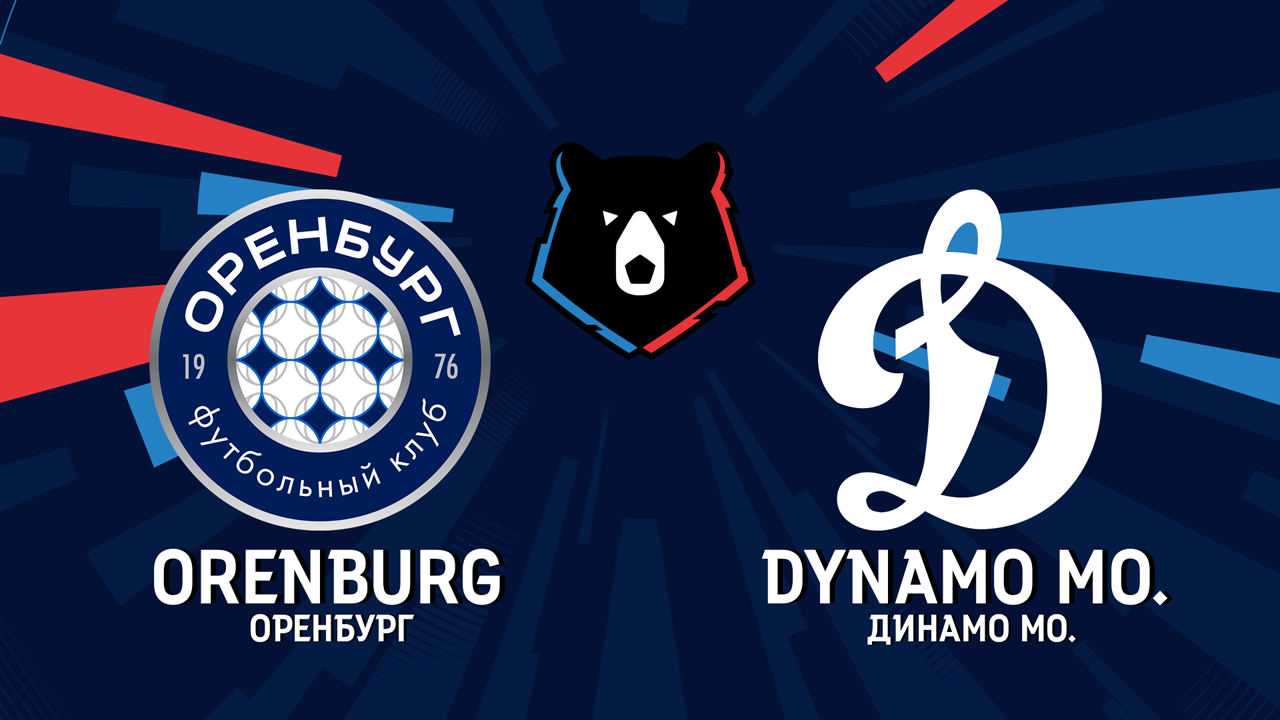 Orenburg vs Dynamo Moscow poster