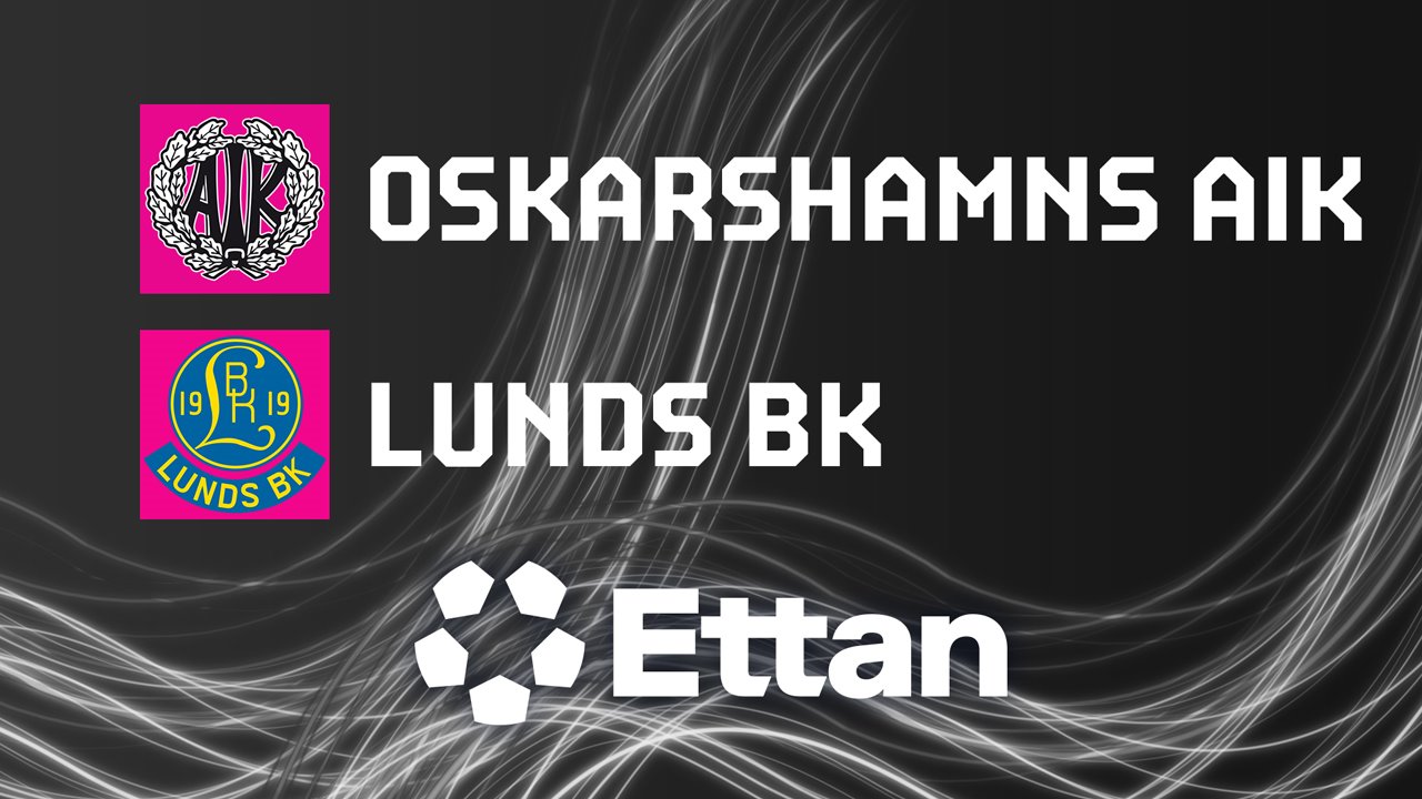 Oskarshamns vs Lunds BK poster