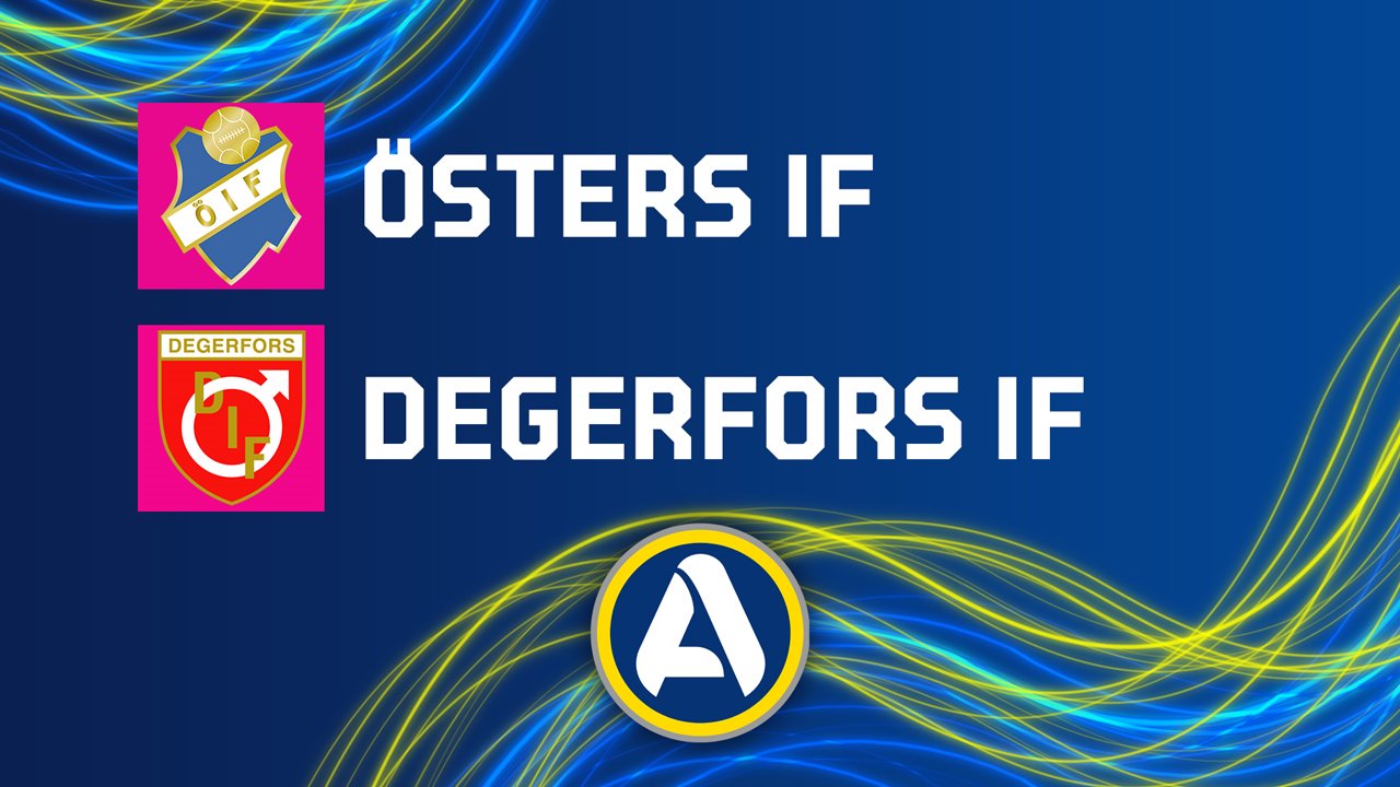 Osters IF vs Degerfors poster