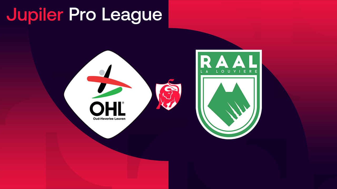 Oud-Heverlee Leuven vs RAAL La Louvière poster