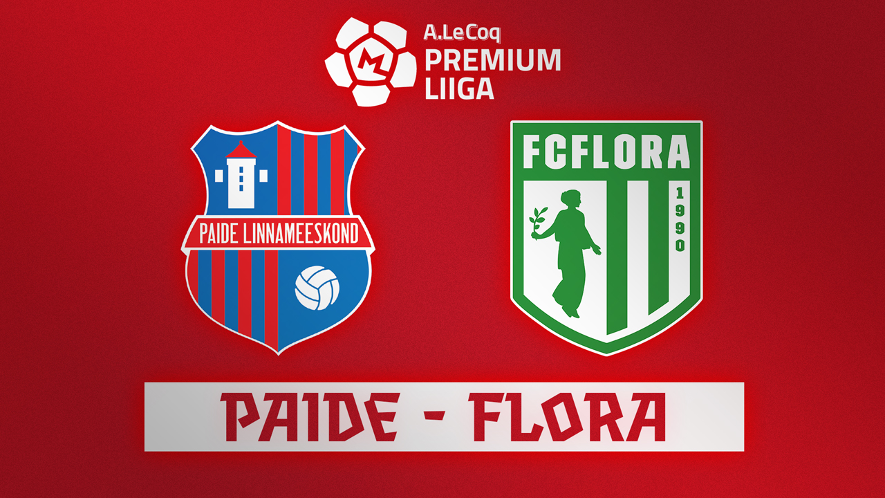 Paide Linnameeskond vs Flora Tallinn poster