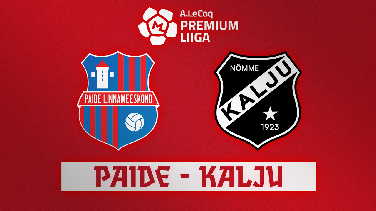 Paide Linnameeskond vs Nõmme Kalju poster Paide Linnameeskond vs Nõmme Kalju poster