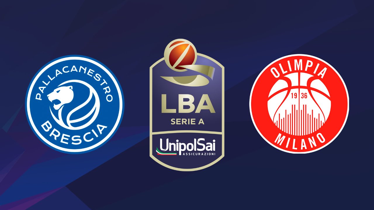 Pallacanestro Brescia vs Olimpia Milano poster
