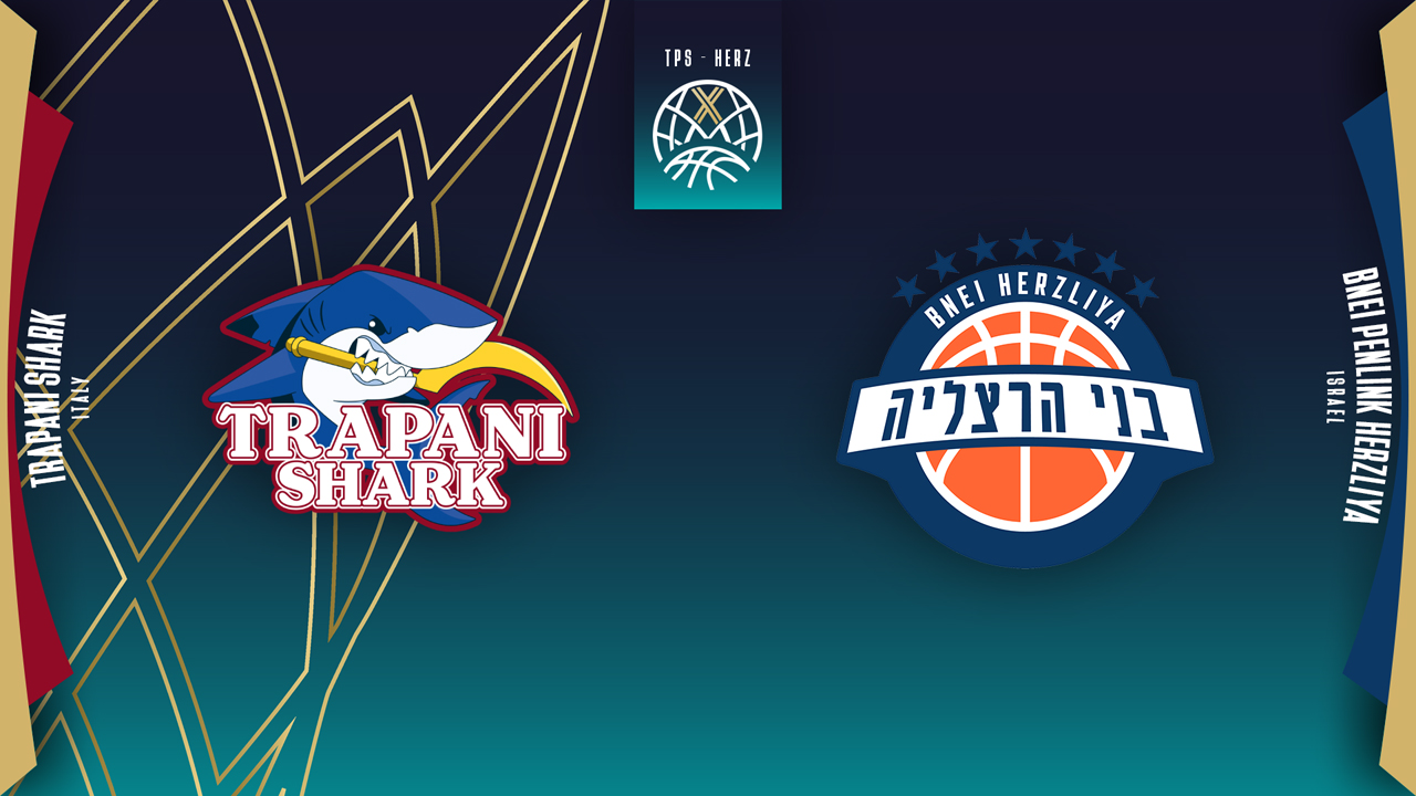 Pallacanestro Trapani vs Bnei Herzliya poster Pallacanestro Trapani vs Bnei Herzliya poster