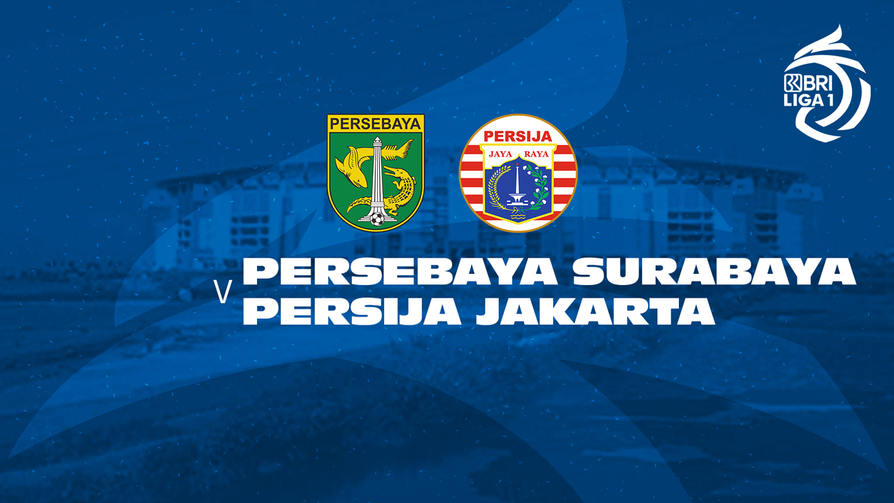 Persebaya Surabaya vs Persija Jakarta poster