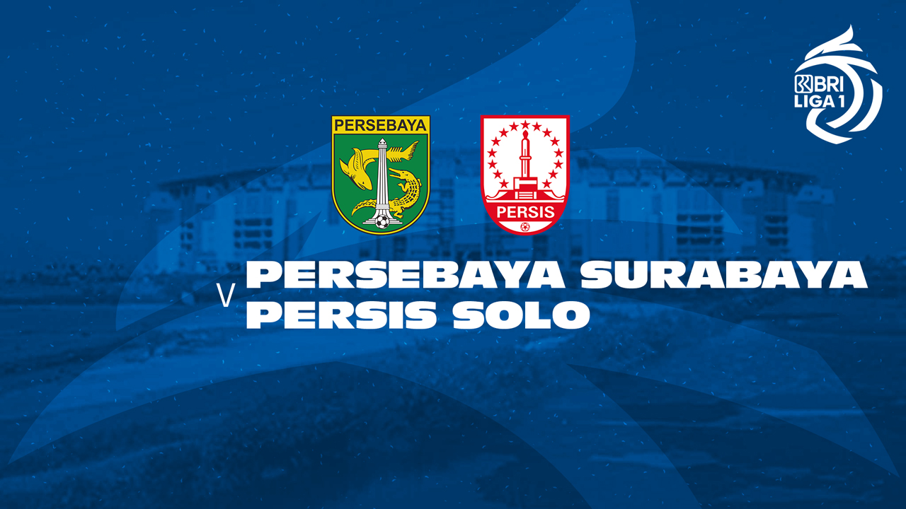 Persebaya Surabaya vs Persis Solo poster