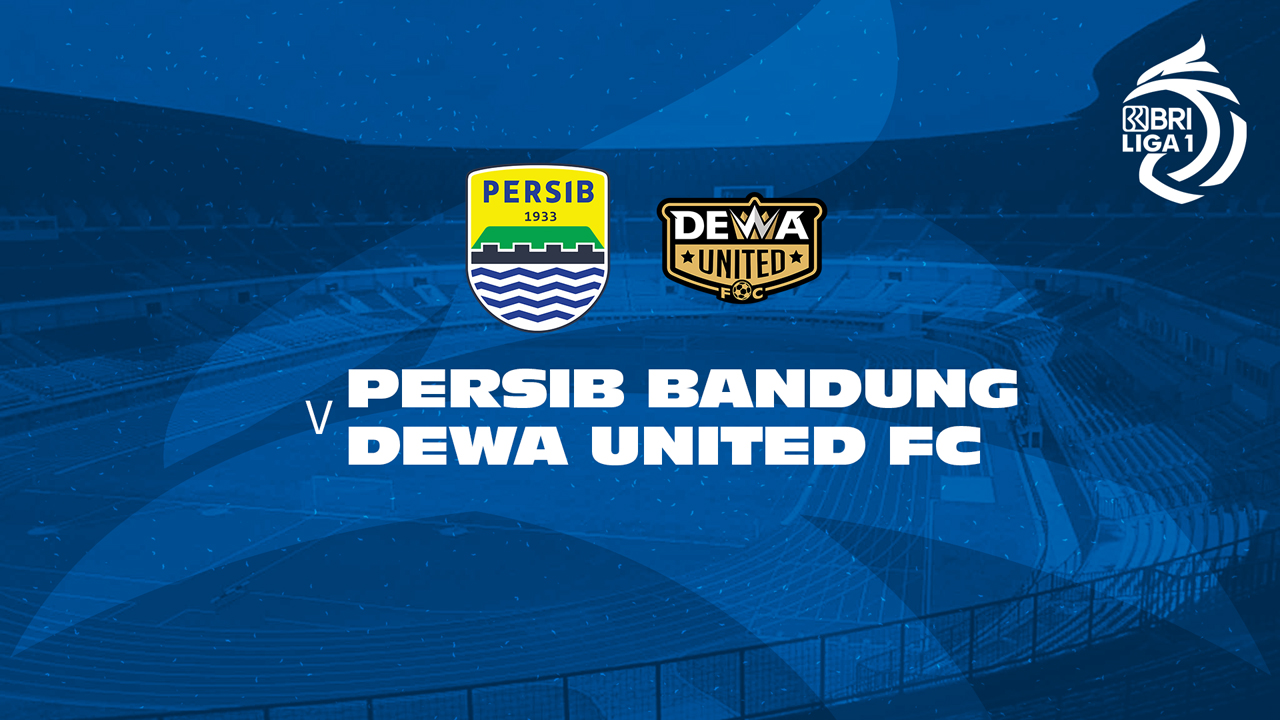Persib Bandung vs Dewa United Banten poster Persib Bandung vs Dewa United Banten poster
