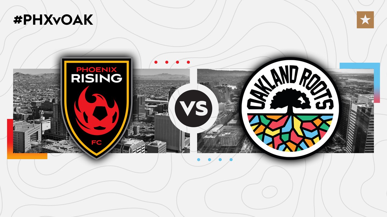 Phoenix Rising vs Oakland Roots poster Phoenix Rising vs Oakland Roots poster