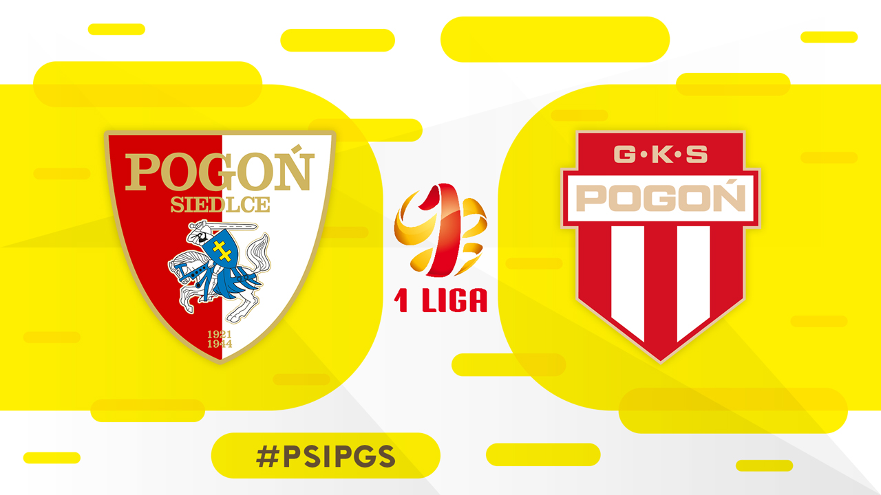 Pogoń Siedlce vs Pogoń Grodzisk Mazowiecki poster Pogoń Siedlce vs Pogoń Grodzisk Mazowiecki poster