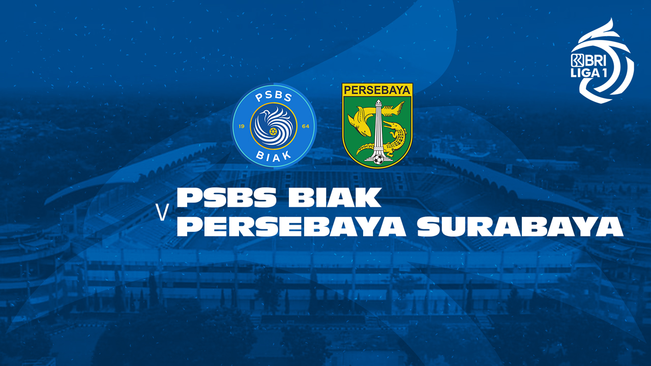 PSBS Biak vs Persebaya Surabaya poster