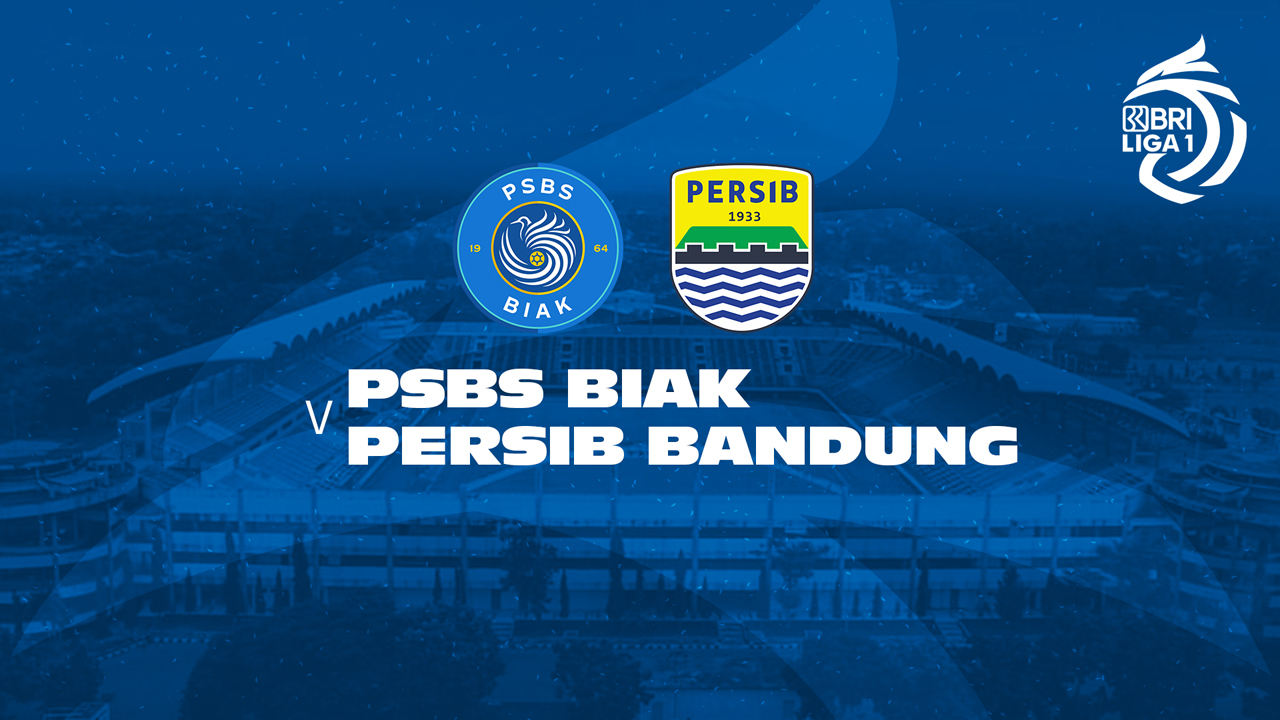PSBS Biak vs Persib Bandung poster