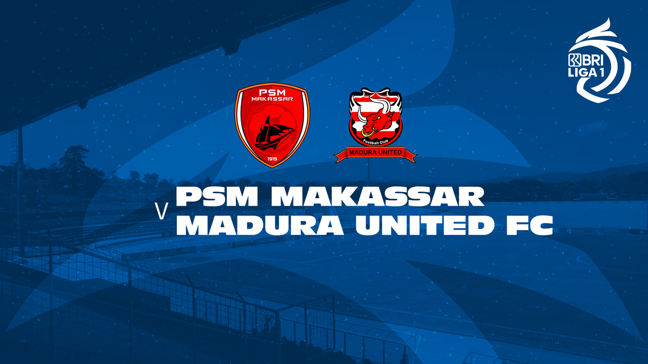 PSM Makassar vs Madura United poster