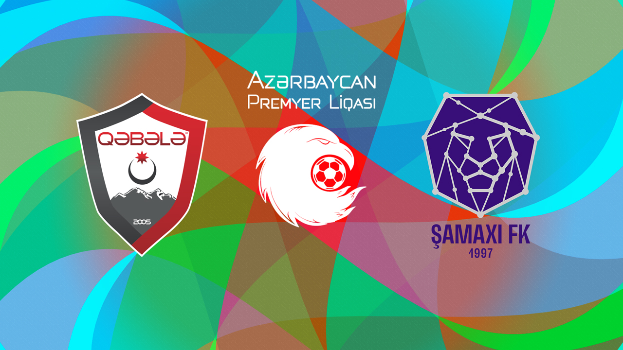 Qəbələ vs Şamaxı poster Qəbələ vs Şamaxı poster