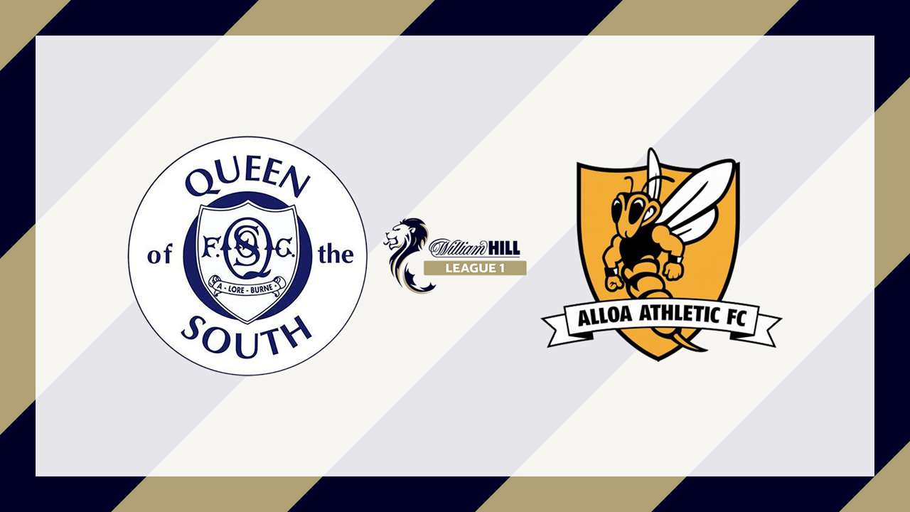 Queen of the South vs Alloa Athletic poster Queen of the South vs Alloa Athletic poster