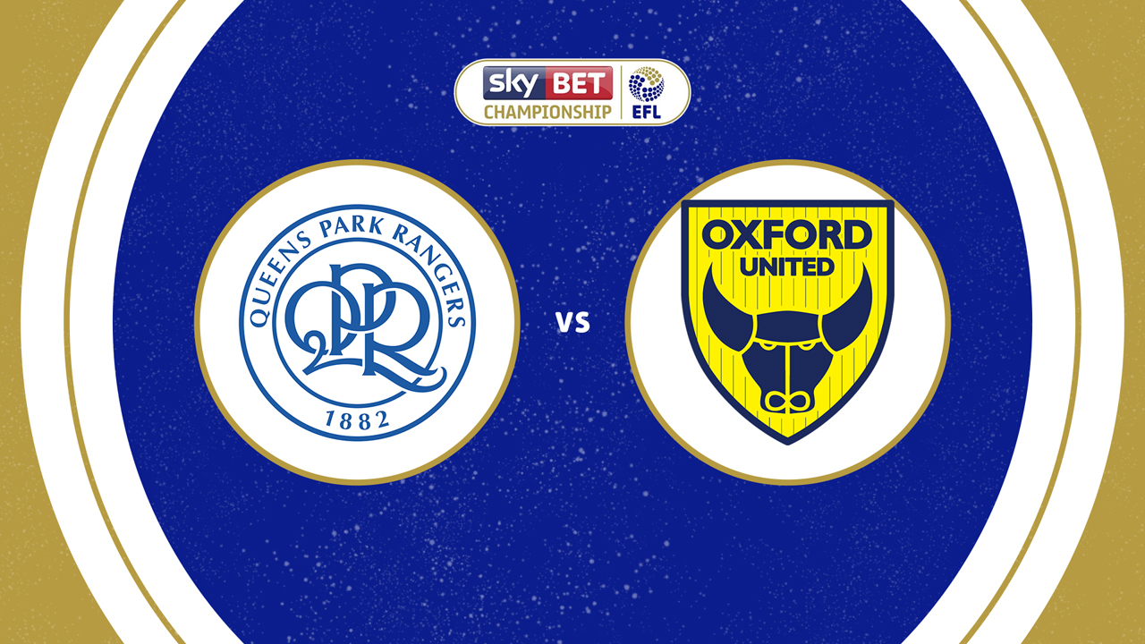 Queens Park Rangers vs Oxford United poster