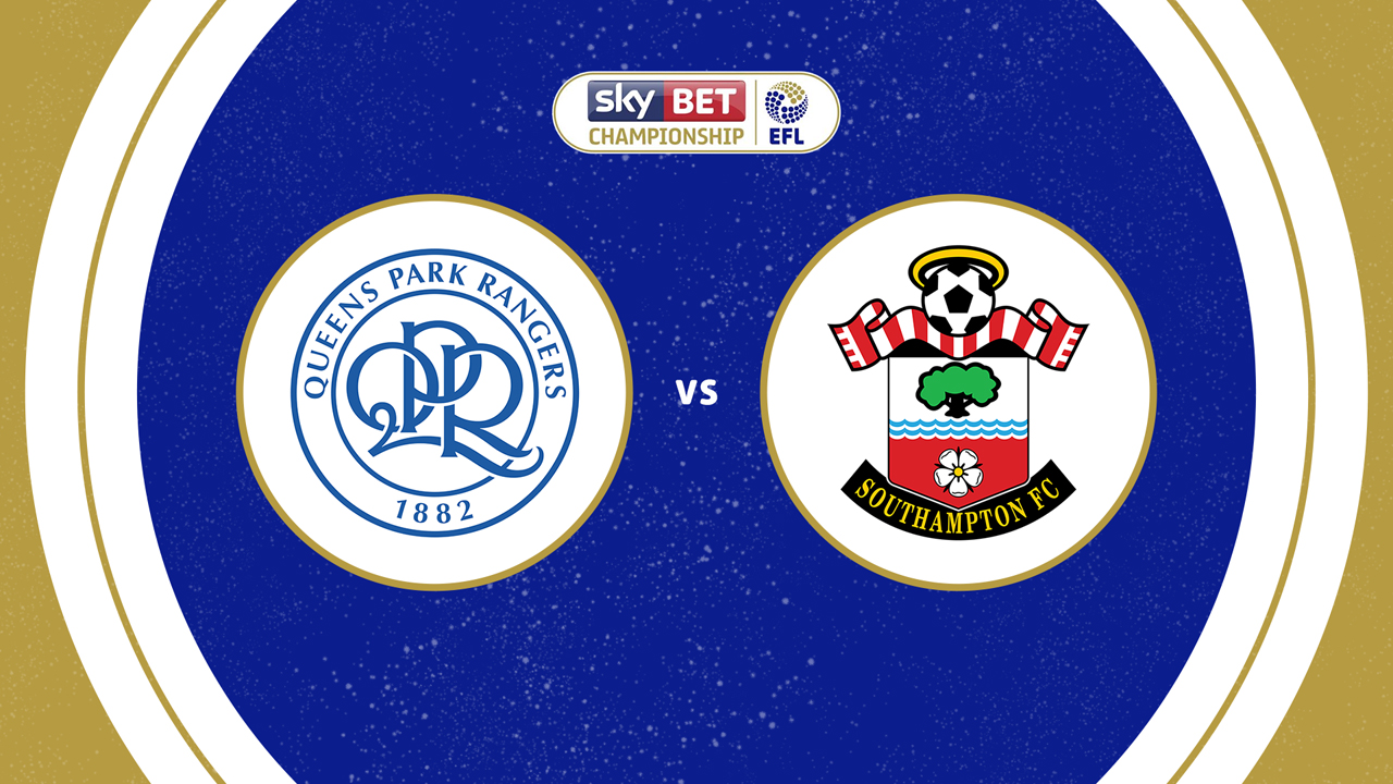 Queens Park Rangers vs Southampton poster