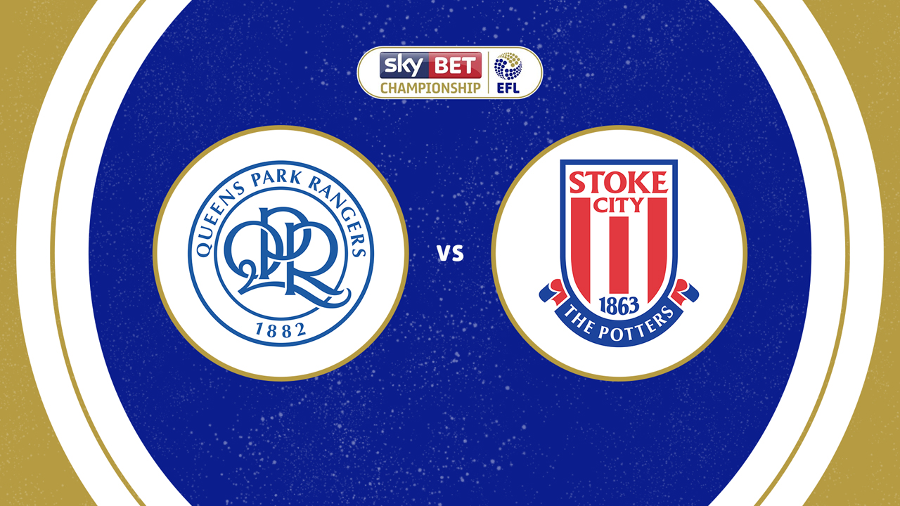 Queens Park Rangers vs Stoke City poster