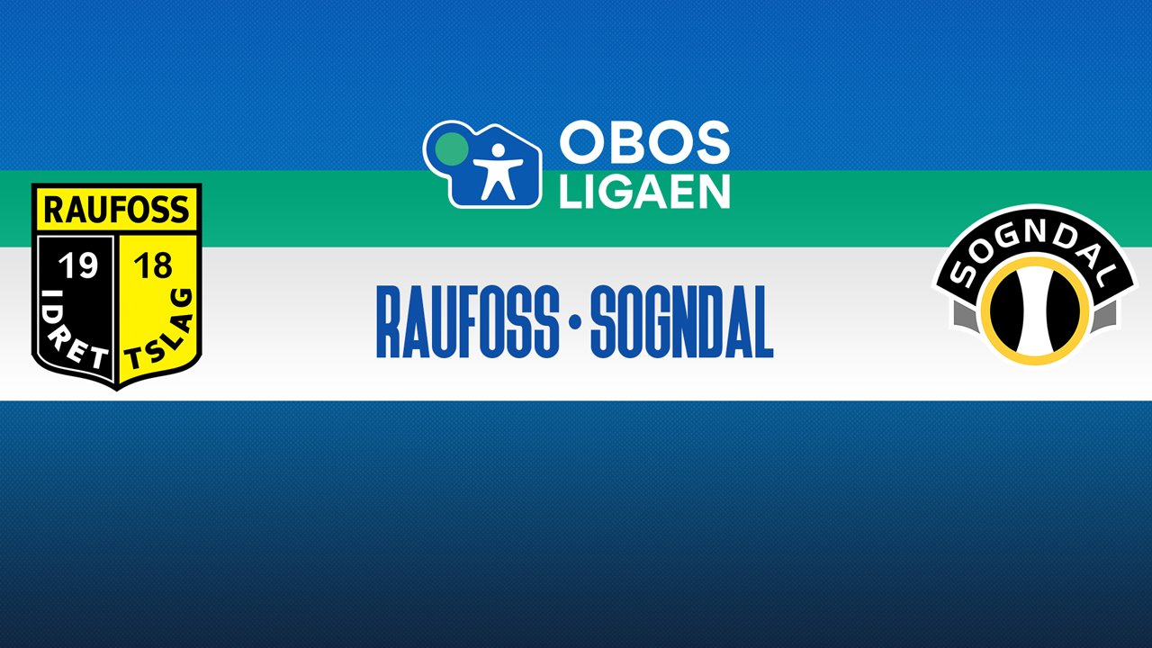 Raufoss vs Sogndal poster