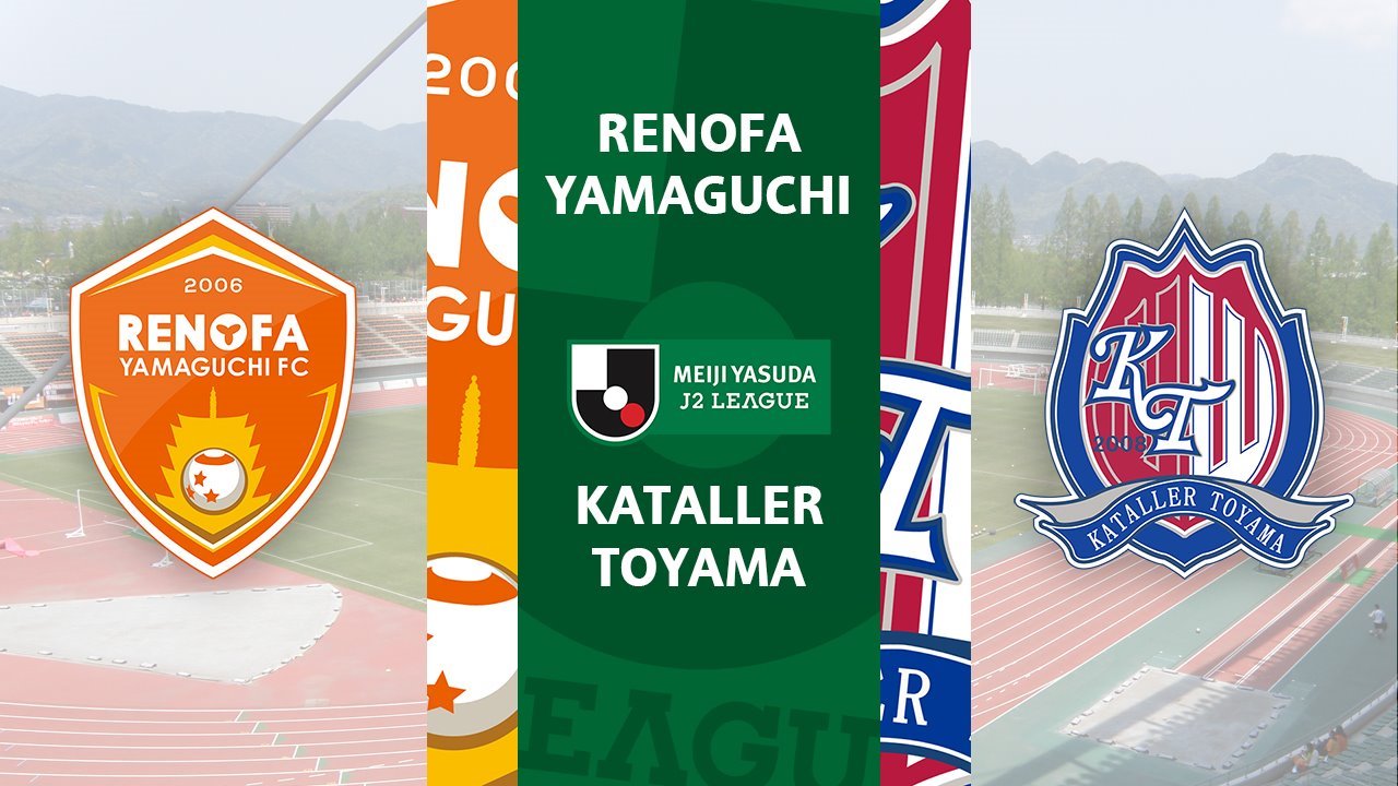 Renofa Yamaguchi vs Kataller Toyama poster
