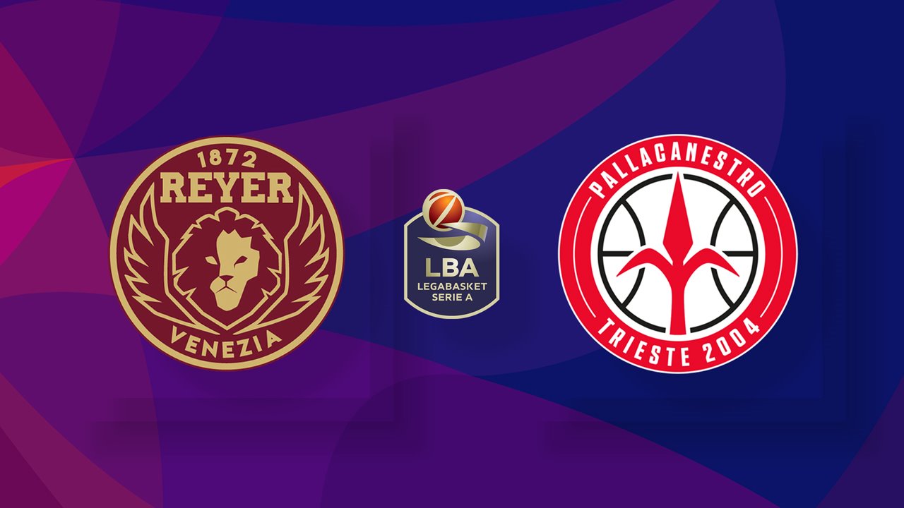Reyer Venezia Mestre vs Pallacanestro Trieste poster