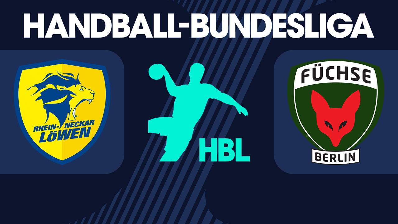 Rhein-Neckar Löwen vs Füchse Berlin poster