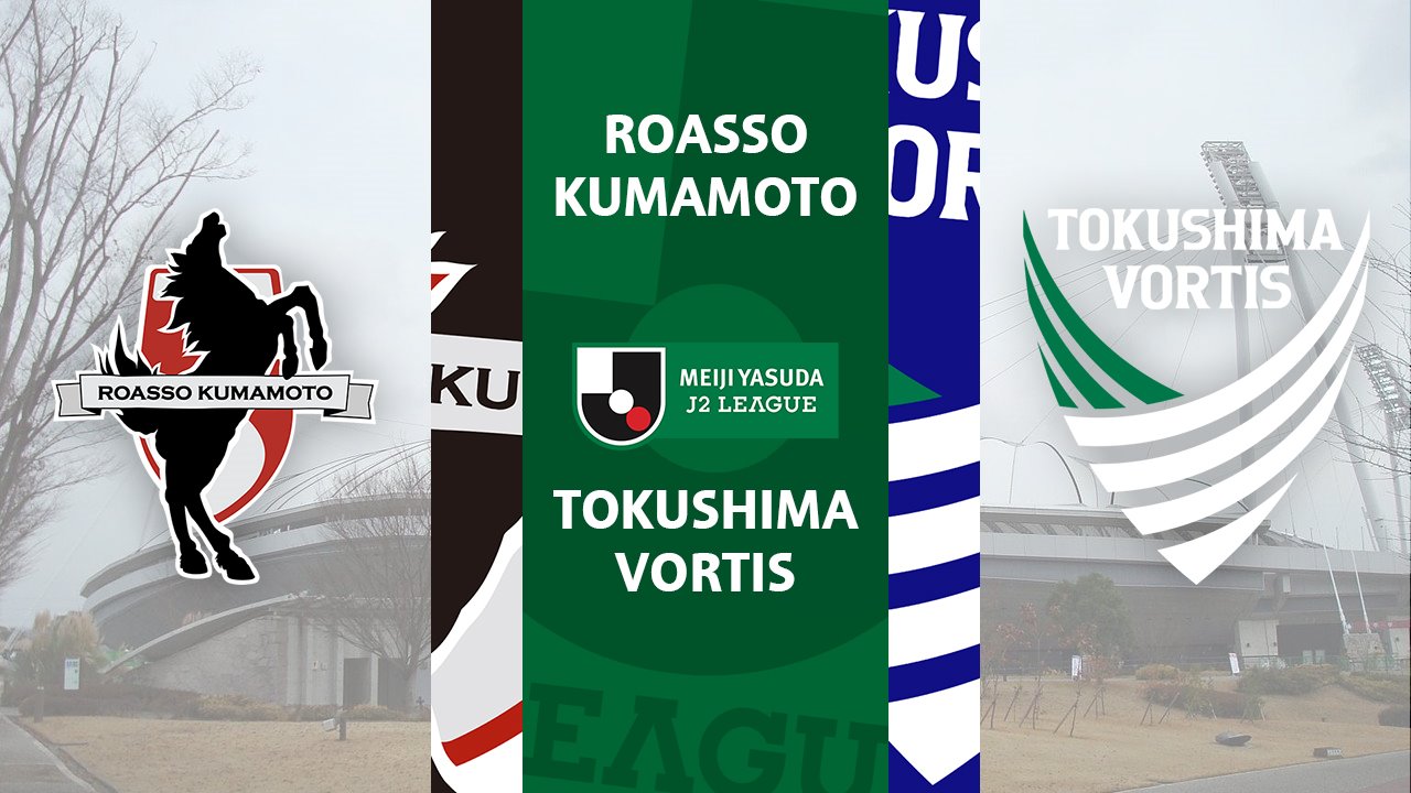 Roasso Kumamoto vs Tokushima Vortis poster