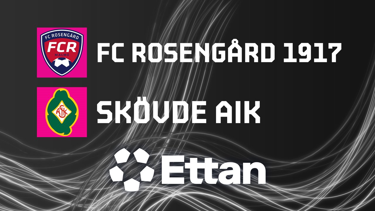 Rosengård vs Skövde AIK poster