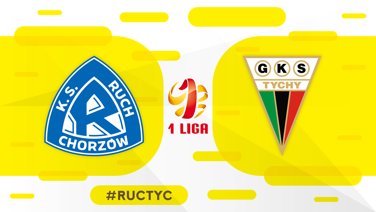 Ruch Chorzów vs GKS Tychy poster