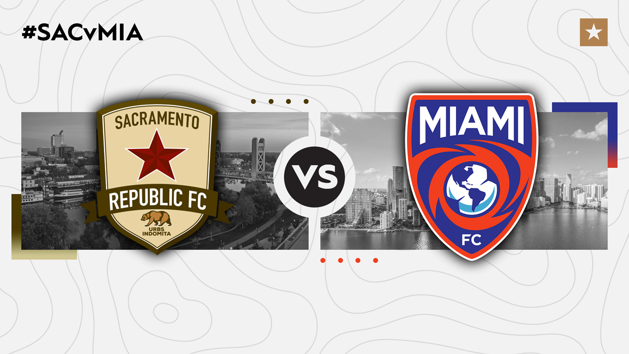 Sacramento Republic vs Miami FC poster