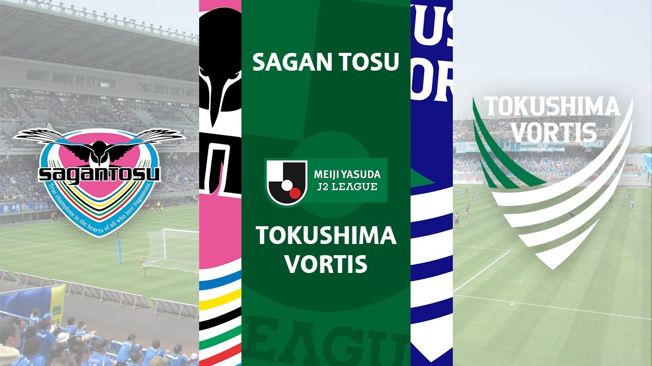 Sagan Tosu vs Tokushima Vortis poster