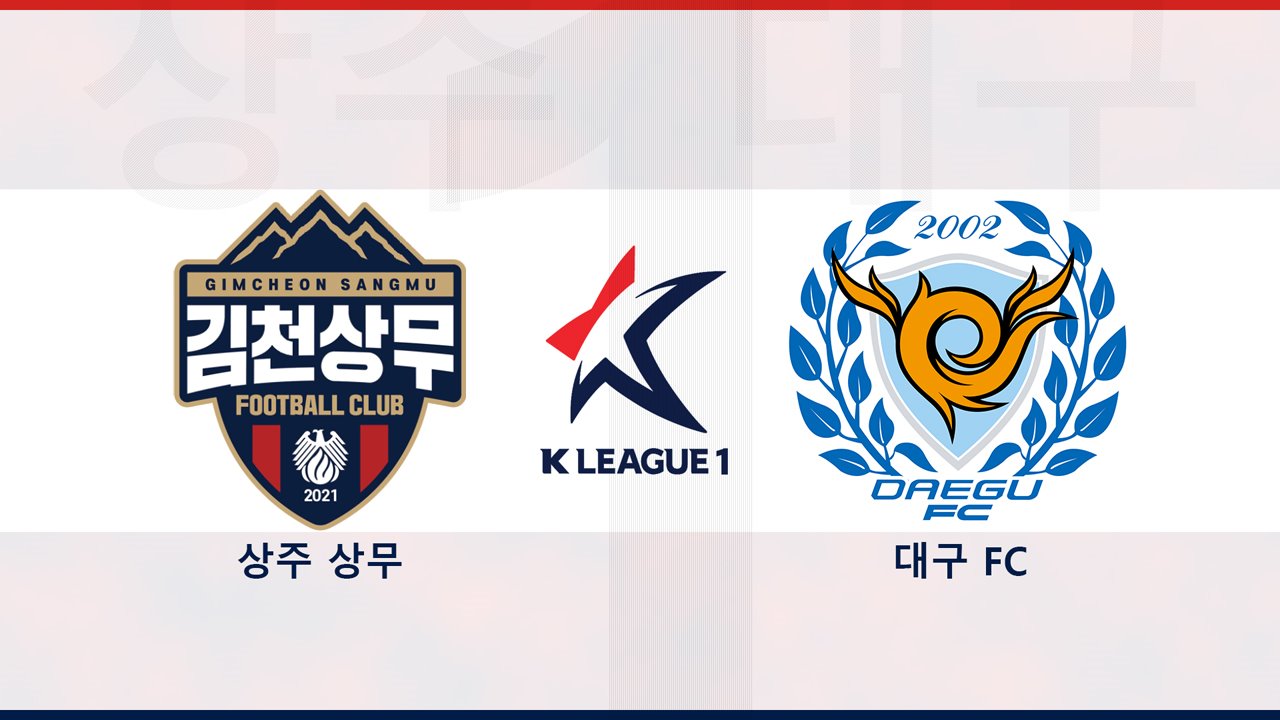 Sangju Sangmu vs Daegu FC poster Sangju Sangmu vs Daegu FC poster