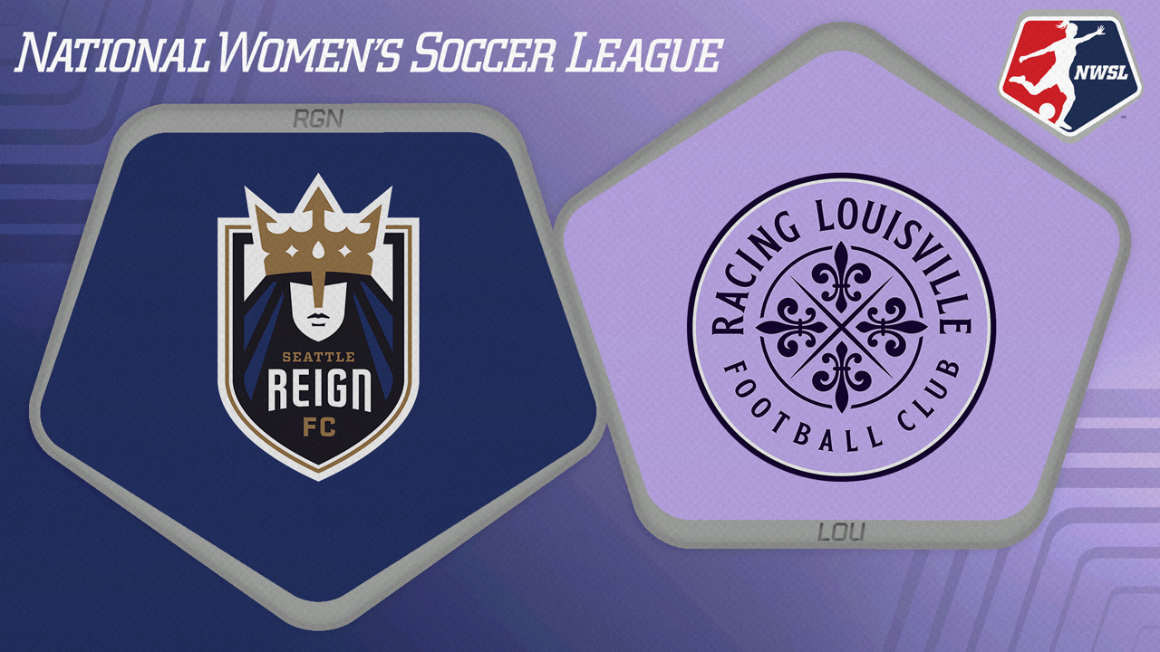 Seattle Reign vs Racing Louisville poster