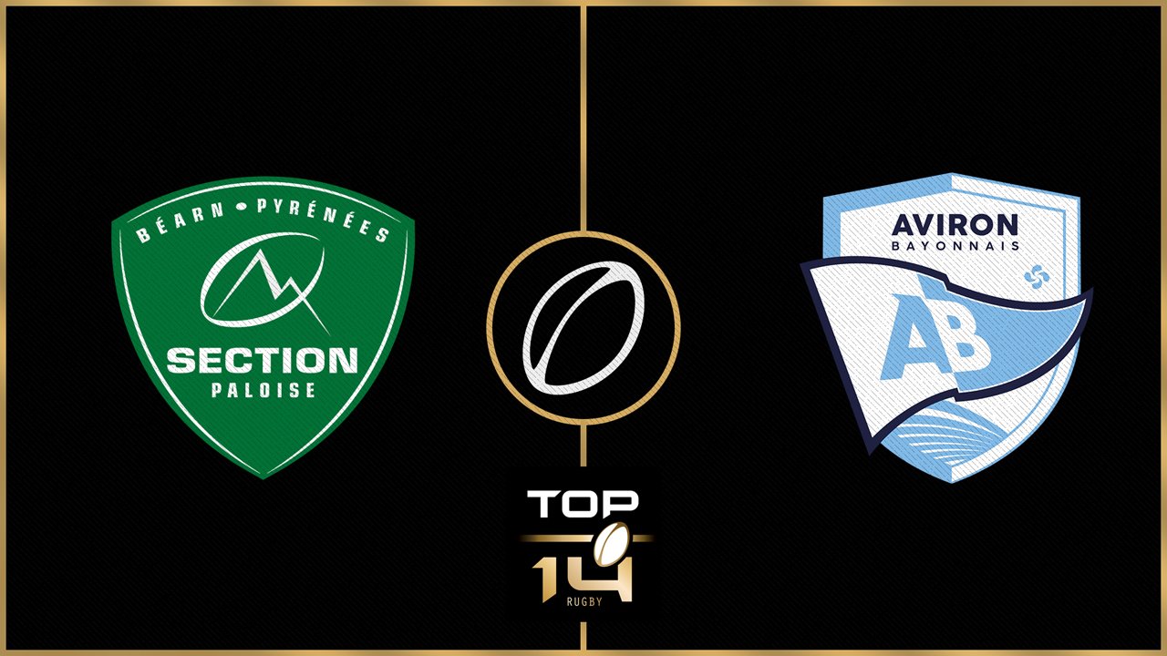 Section Paloise vs Aviron Bayonnais poster