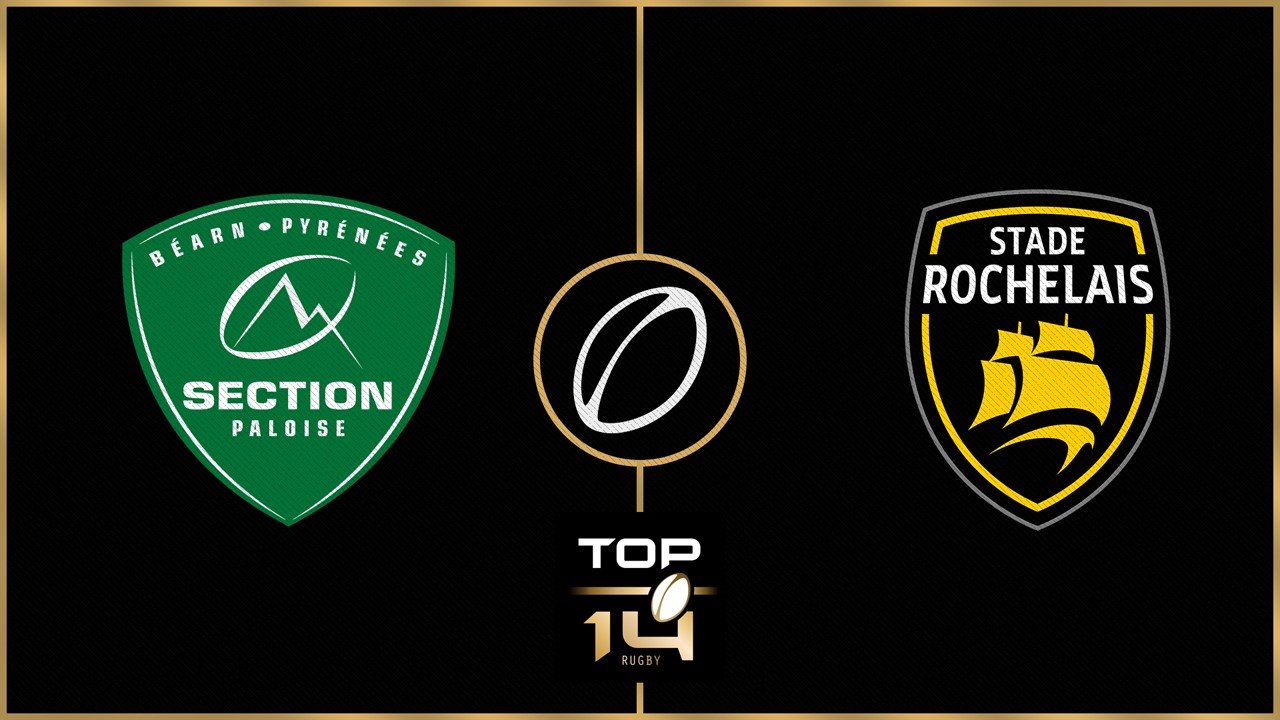 Section Paloise vs Stade Rochelais poster