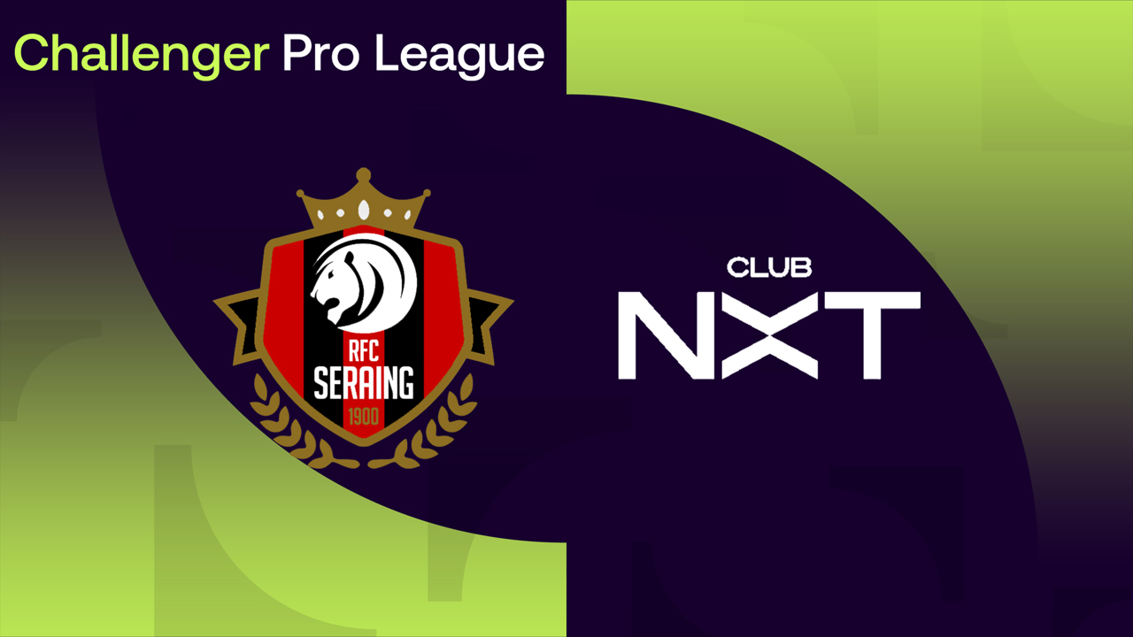 Seraing vs Club NXT poster