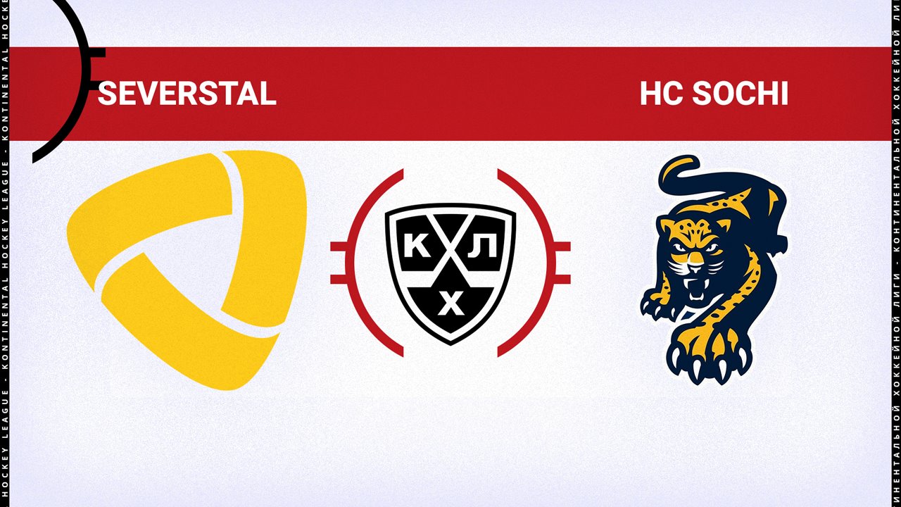 Severstal Cherepovets vs HC Sochi poster Severstal Cherepovets vs HC Sochi poster