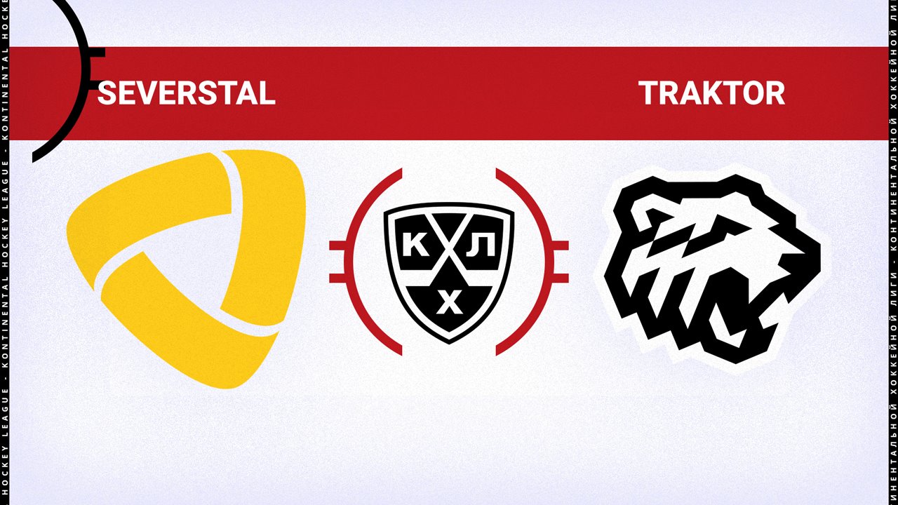 Severstal Cherepovets vs Traktor Chelyabinsk poster Severstal Cherepovets vs Traktor Chelyabinsk poster