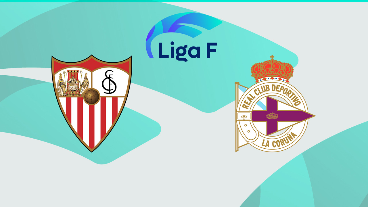 Sevilla Women vs Deportivo de La Coruña Women poster