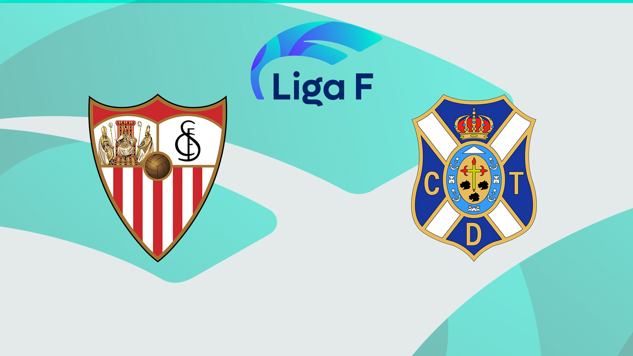 Sevilla Women vs Tenerife Femenino poster