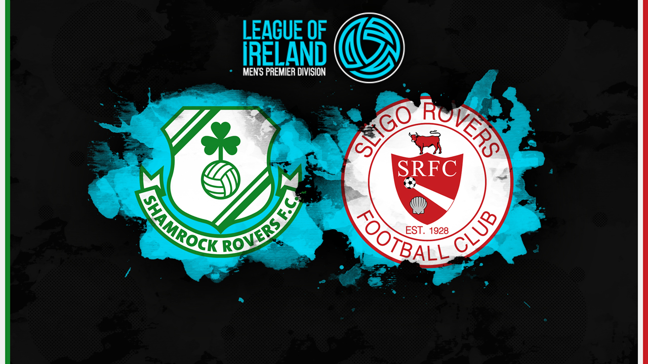 Shamrock Rovers vs Sligo Rovers poster