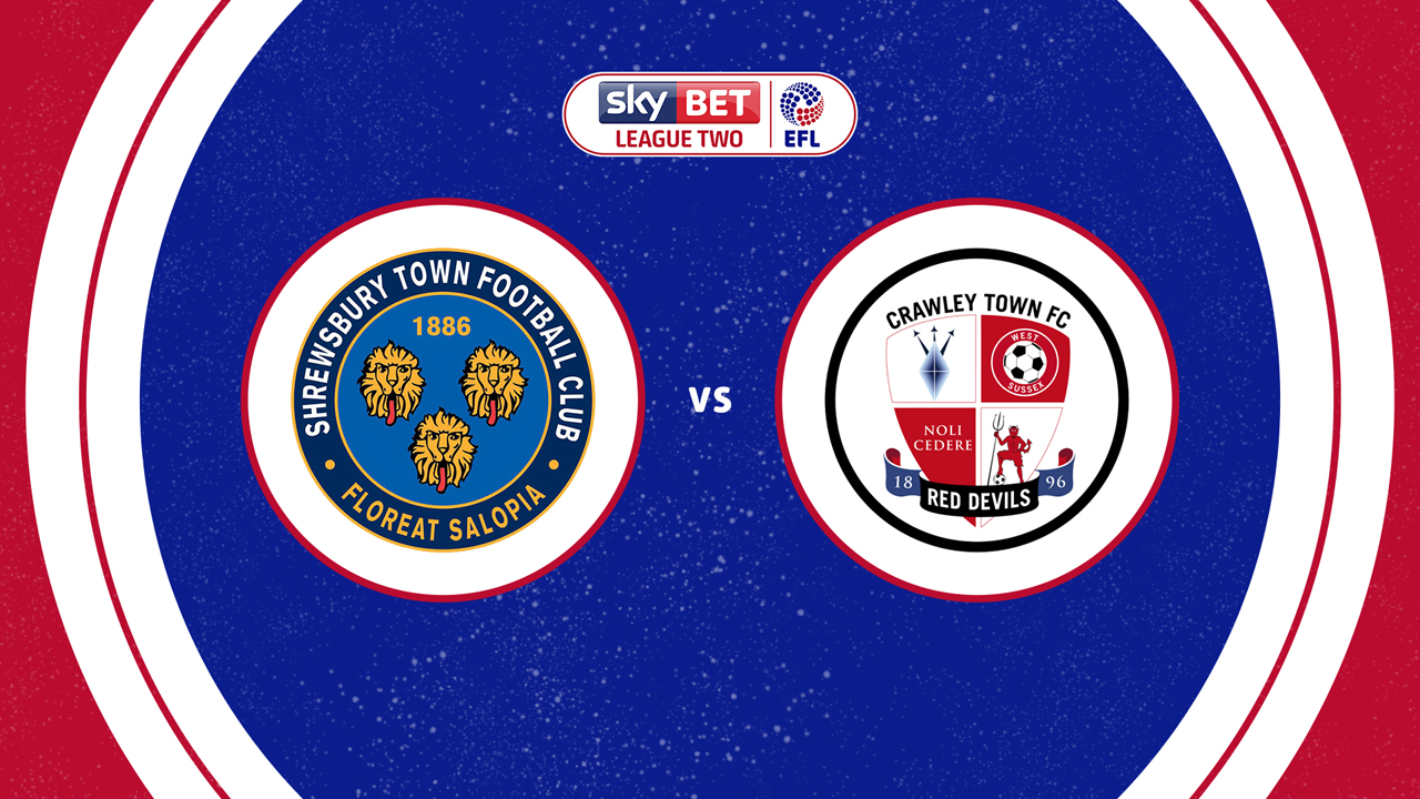 Shrewsbury Town vs Crawley Town poster