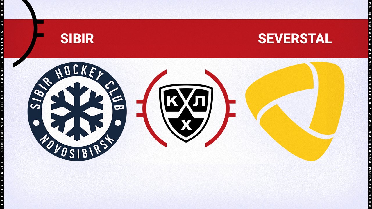 Sibir Novosibirsk vs Severstal Cherepovets poster Sibir Novosibirsk vs Severstal Cherepovets poster