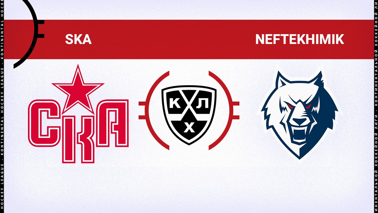 SKA Saint Petersburg vs Neftekhimik Nizhnekamsk poster