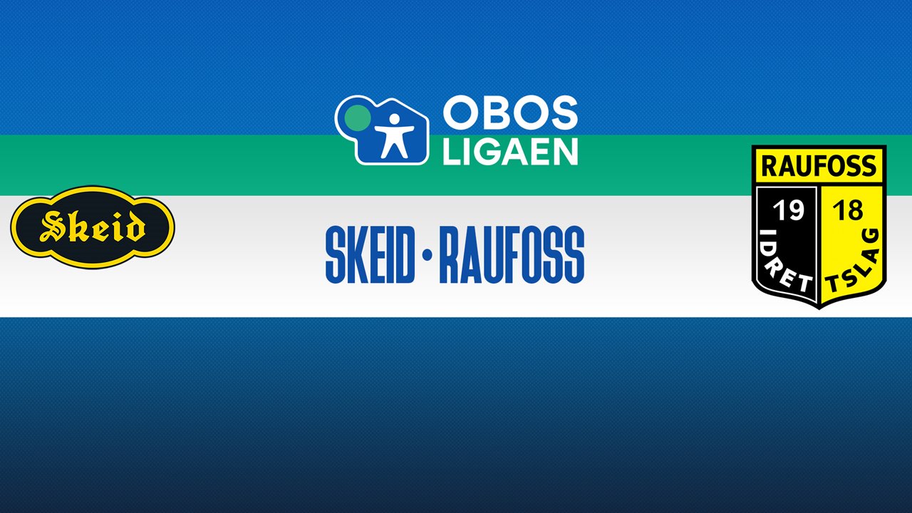 Skeid vs Raufoss poster