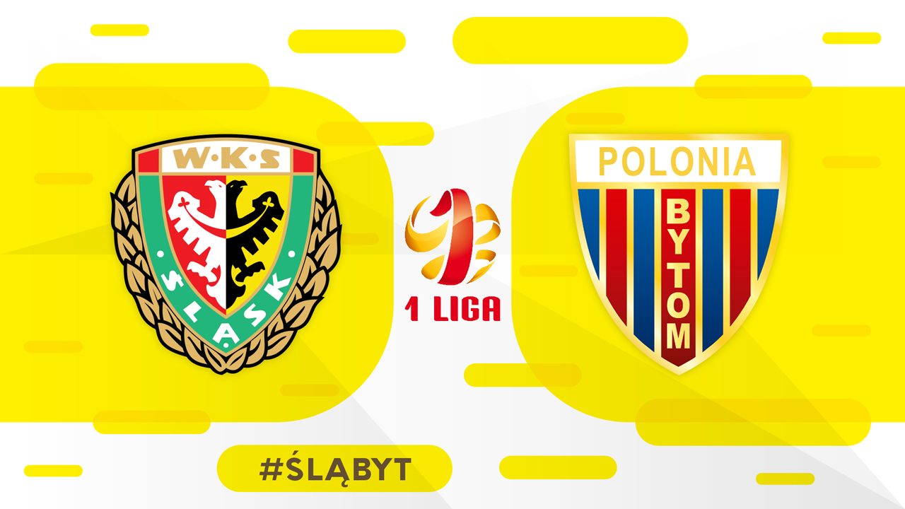 Śląsk Wrocław vs Polonia Bytom poster